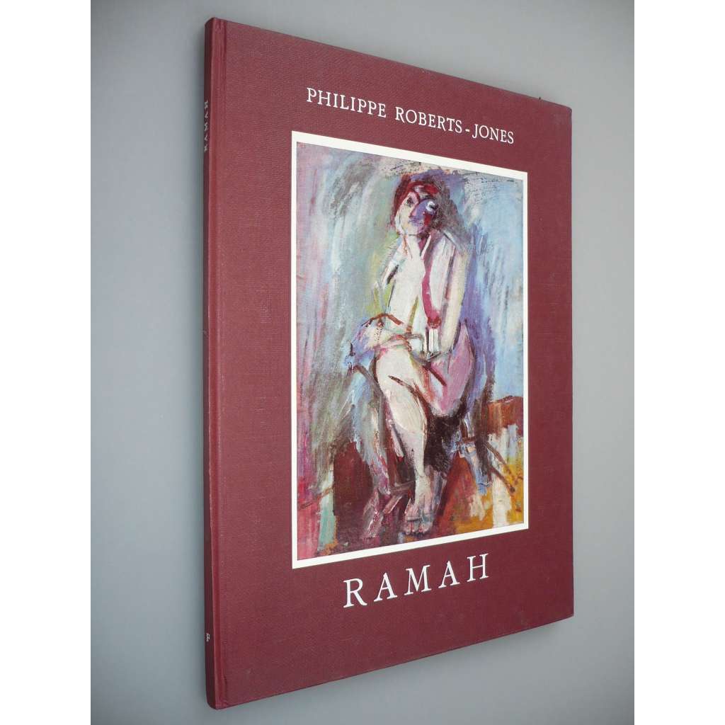 Ramah [Monographies de L'Art Belge] [Monografie belgického umění]