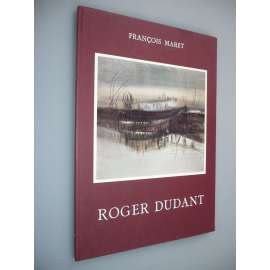 Roger Dudant [Monographies de L'Art Belge]