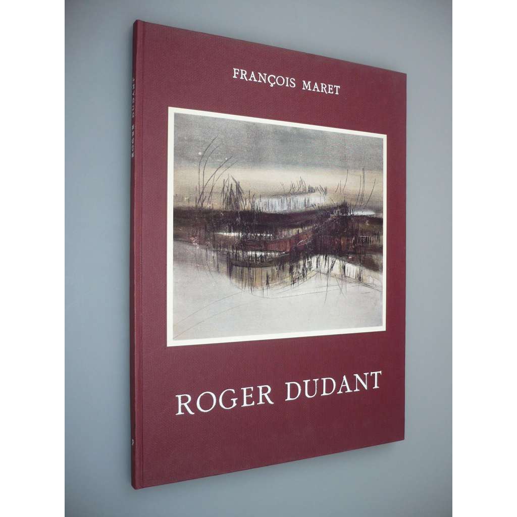 Roger Dudant [Monographies de L'Art Belge] [Monografie belgického umění]