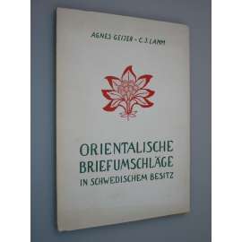 Orientalische Briefumschläge in schwedischem Besitz (Dopisní obálka, vzory)