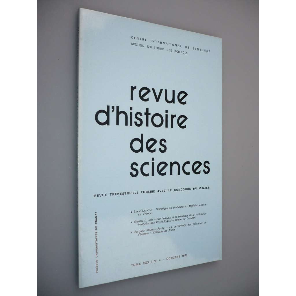 Revue d'Histoire des Sciences et de leurs Applications [Tome XXXII. N° 4 – Octobre 1979] (Přehled dějin věd a jejich aplikací)