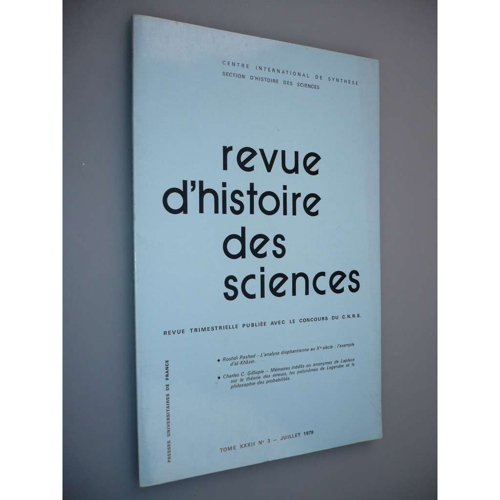 Revue d'Histoire des Sciences et de leurs Applications [Tome XXXII. N° 3 – Juillet 1979] (Přehled dějin věd a jejich aplikací)