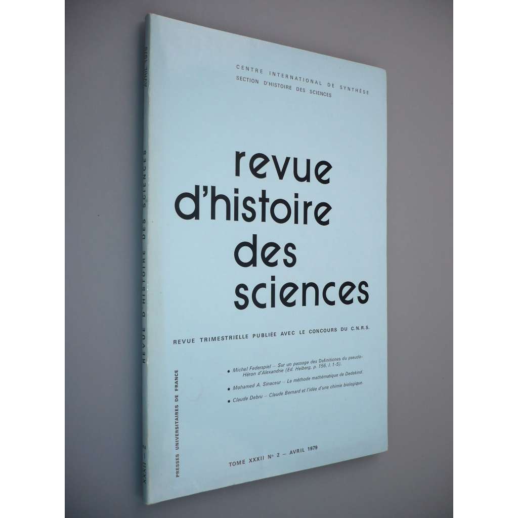 Revue d'Histoire des Sciences et de leurs Applications [Tome XXXII. N° 2 – Avril 1979] (Přehled dějin věd a jejich aplikací)