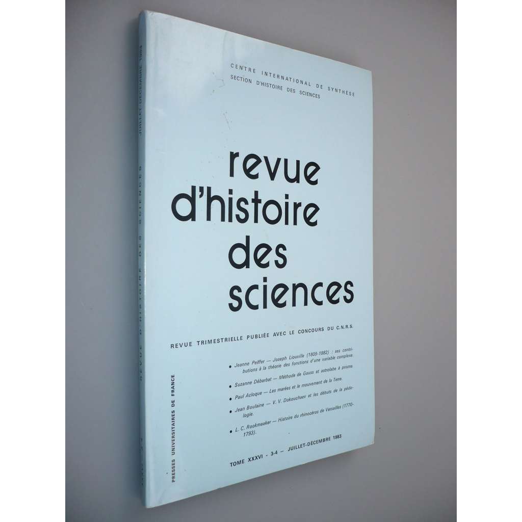 Revue d'Histoire des Sciences et de leurs Applications [Tome XXXVI. N° 3-4  – Juille - Décembre 1983] (Přehled dějin věd a jejich aplikací)