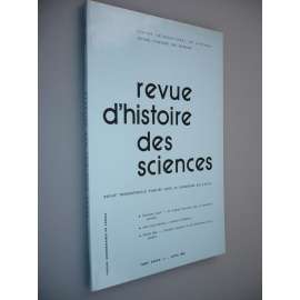 Revue d'Histoire des Sciences et de leurs Applications [Tome XXXVII. N° 2  – Avril 1984] (Přehled dějin věd a jejich aplikací)
