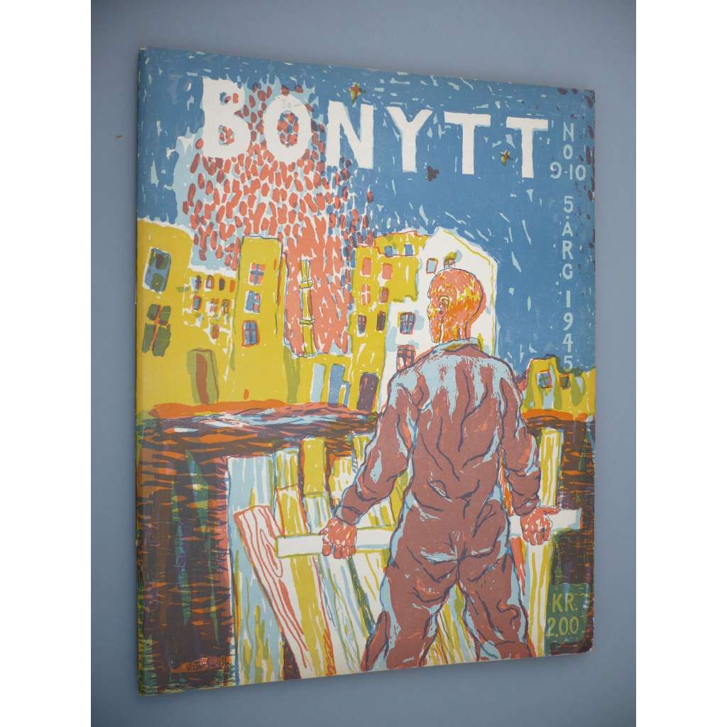Bonytt: Er Tidsskrift for Arkitektur, Boliginnredning, Kunst of Brukskunst [Nr. 9-10  1945] (Norský magazín, architektura, bydlení, interiér, design, nábytek, umění)