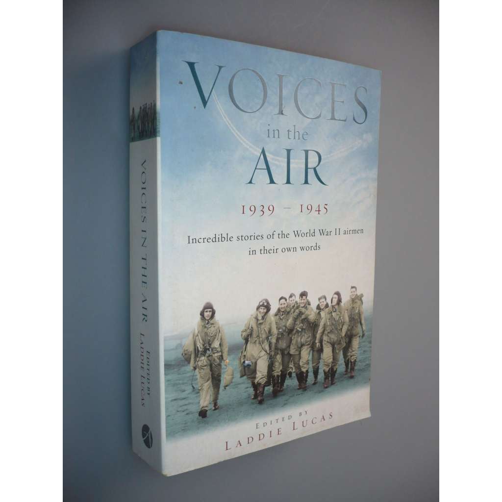 Voices in the Air 1939-1945 (Hlasy ve vzduchu, válka, letectví)