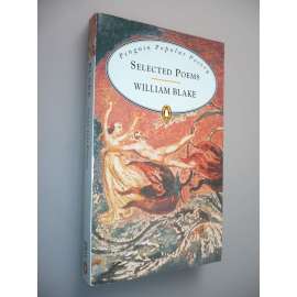 Selected Poems: William Blake (báseň, vybrané básně)