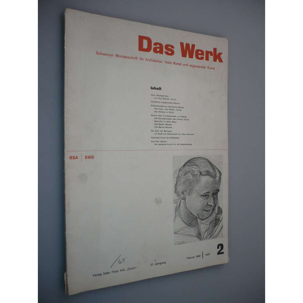 Werk. Die Schweizer Monatsschrift für Kunst, Architektur, Künstlerisches Gewerbe. 27. Jahrgang. Heft 2. Februar 1940 [časopis, architektura, umění]