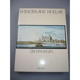 Wenceslaus Hollar. Zeichnungen [kresby, umění]