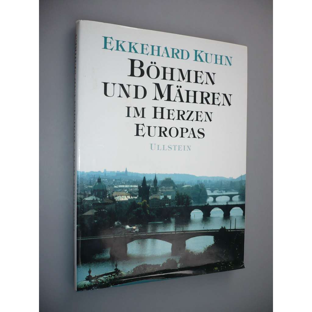 Böhmen und Mähren im Herzen Europas [Čechy a Morava v srdci Evropy]
