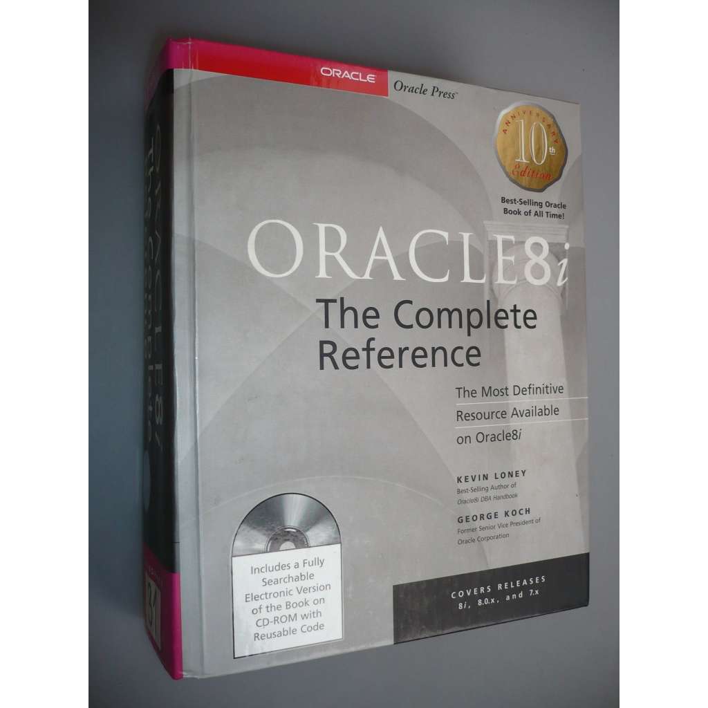 Oracle 8i: The Complete Reference [programování, software, počítačová literatura]