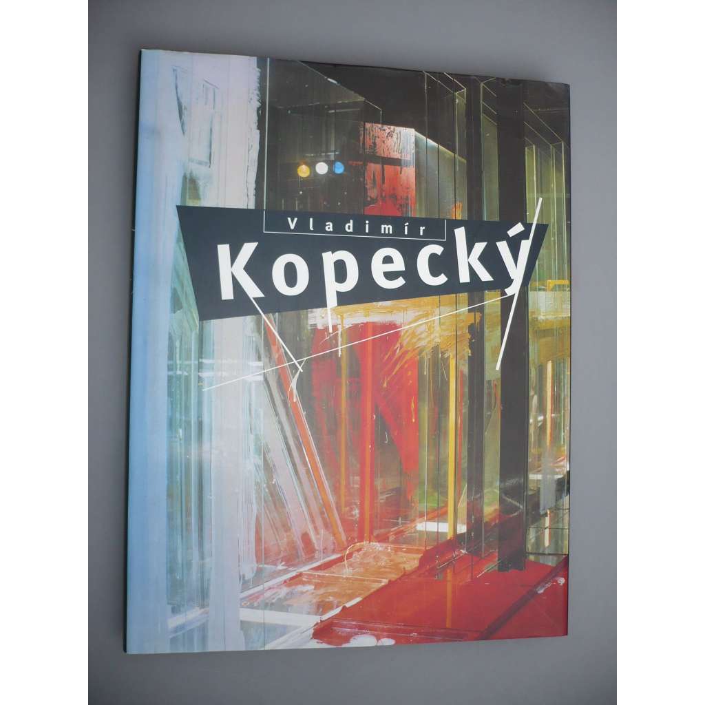 Vladimír Kopecký [umělecké sklo, sklář, sklářství; malíř]