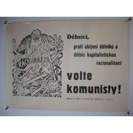 Volte komunisty ! - Propaganda, komunismus, KSČ - plakát