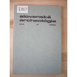 Slovenská archeológia. Ročník XLII. Číslo 2. Rok 1994 [archeologie, časopis]