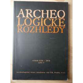 Archeologické rozhledy. Ročník LXX. 2018. Sešit 3 [archeologie]