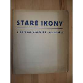 Staré ikony v barevné umělecké reprodukci. 20 reprodukcí [umění]