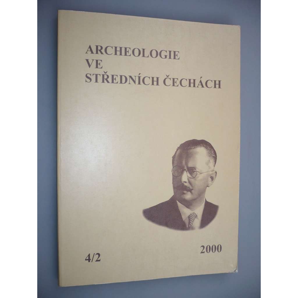 Archeologie ve středních Čechách 4/2 2000 [časopis]