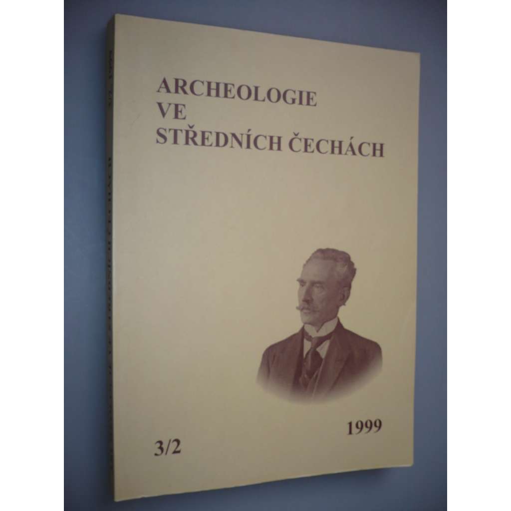 Archeologie ve středních Čechách 3/2 1999 [k poctě 65. narozenin Jiřího Slámy]