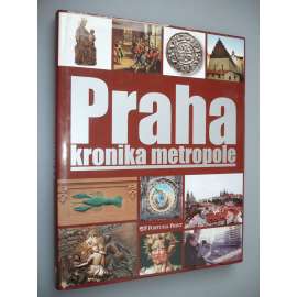 Praha kronika metropole