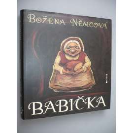 Babička (obrazy z venkovského života; ilustrace Martin Velíšek) HOL