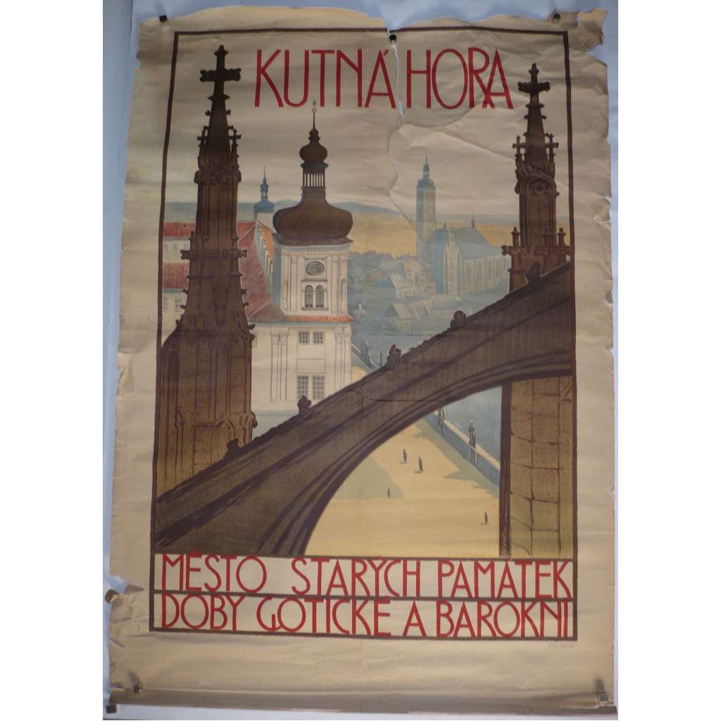 Kutná Hora - Město starých památek doby gotické a barokní - plakát
