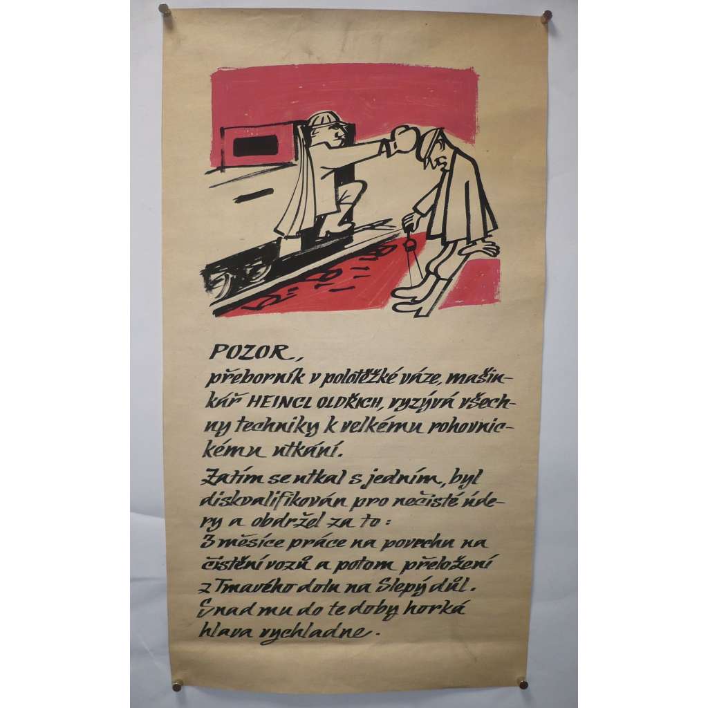 Bezpečnost práce - polotežká váha, mašinkář Heincl Oldřich - socialismus - plakát