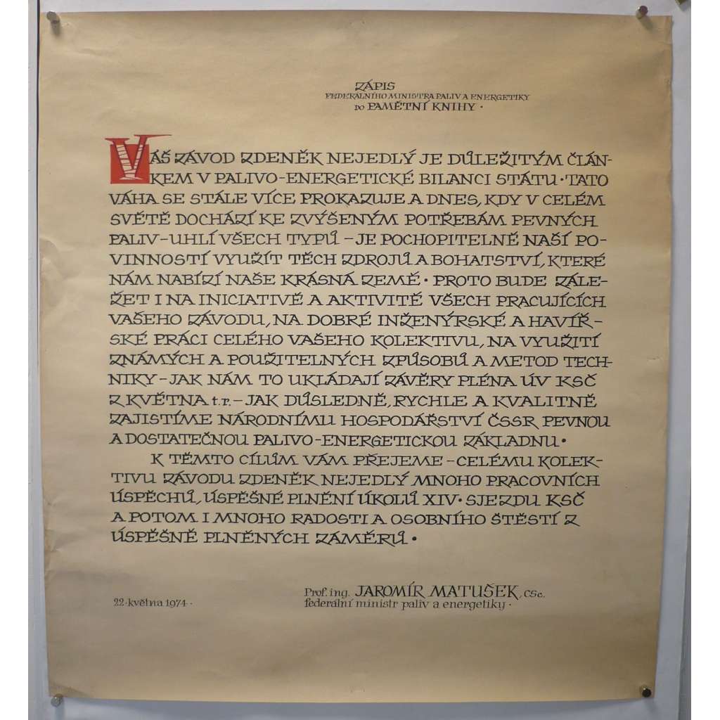 Pamětní kniha, zápis - Ministerstvo paliv a energetiky 22.5.1974 - socialismus - plakát