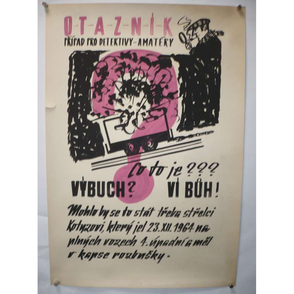 Bezpečnost práce - výbuch -  60. léta, ručně malované, tuš a tempera - socialismus - plakát