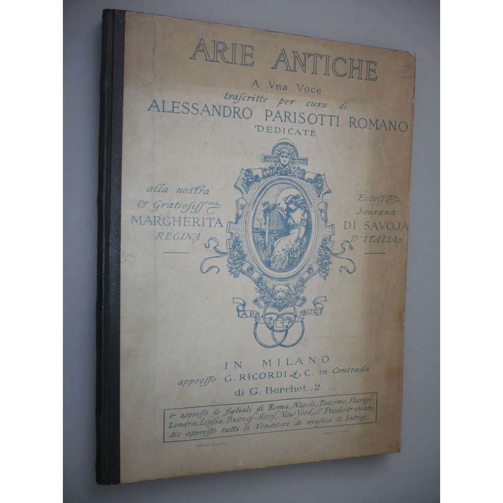 Arie Antiche. Alessandro Parisotti. Libro Primo [árie, noty, hudba]