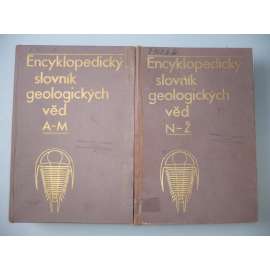 Encyklopedický slovník geologických věd [2 svazky, geologie]
