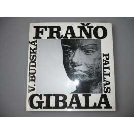 Fraňo Gibala [sochař]