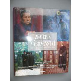 Zeměpis náboženství. Kde žije bůh, kudy kráčejí poutníci