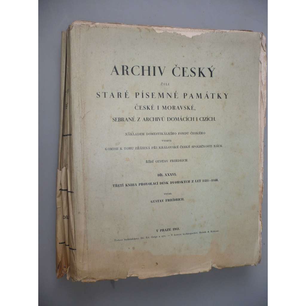 Archiv český čili staré písemné památky české i moravské sebrané z archivů domácích i cizích. Díl XXXVII.