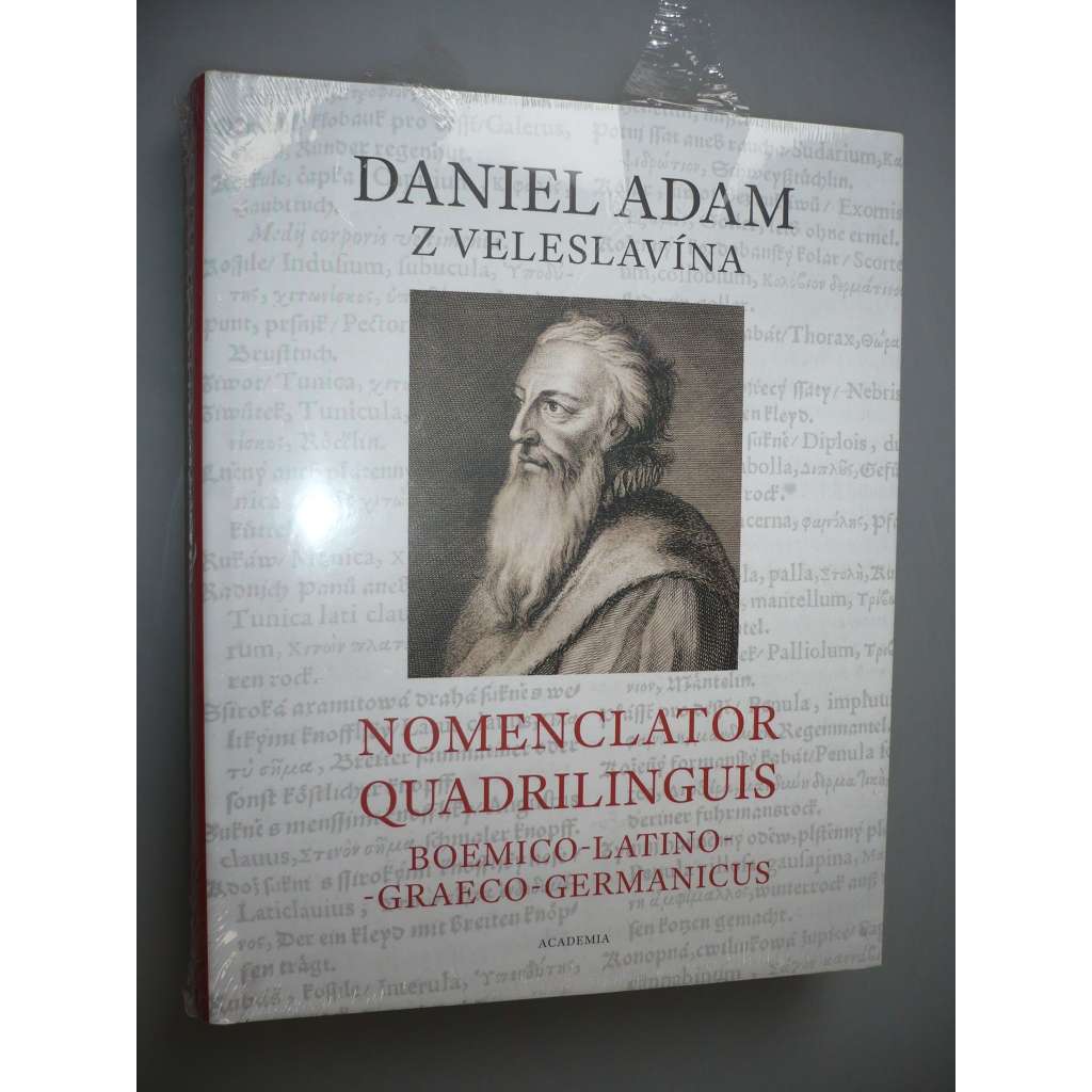 Daniel Adam z Veleslavína. Nomenclator quadrilinguis Boemico-Latino-Graeco-Germanicus [slovník, český jazyk] HOL