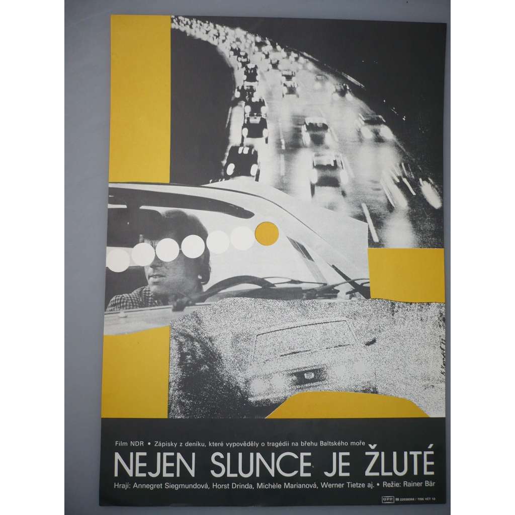 Nejen slunce je žluté (filmový plakát, autor Karel Zavadil *1946, film NDR 1979, režie Rainer Bär, Hrají: Horst Drinda, Michèle Marian, Heinz Schulz)