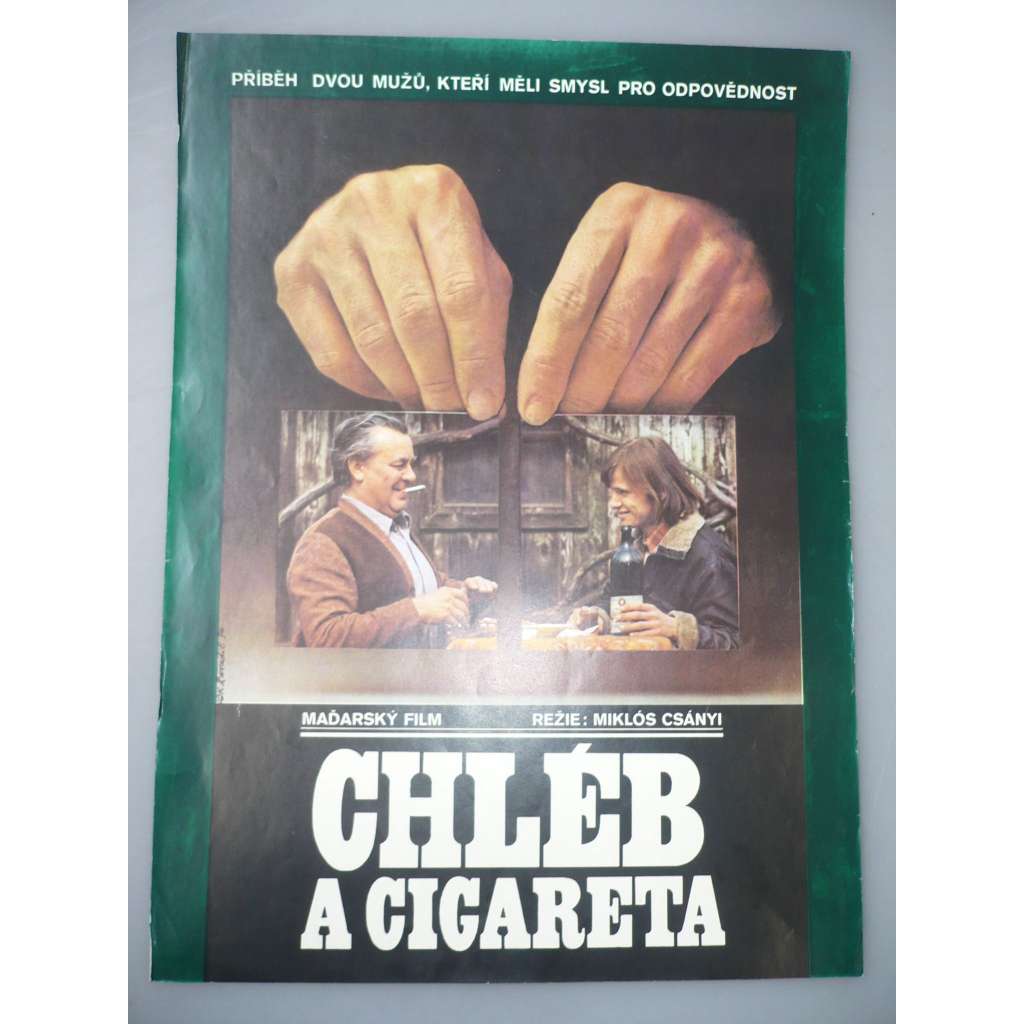 Chléb a cigareta (filmový plakát, autor Karel Zavadil *1946, film Maďarsko, režie Miklós Csábnyi)