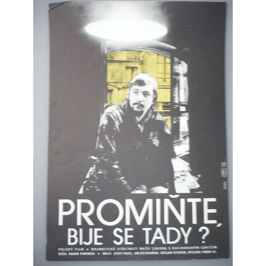 Promiňte bije se tady? (filmový plakát, autor Karel Zavadil *1946, film Polsko, režie Marek Piwowski)