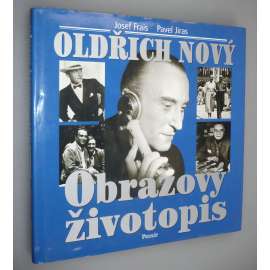 Oldřich Nový. Obrazový životopis [film, filmový herec]