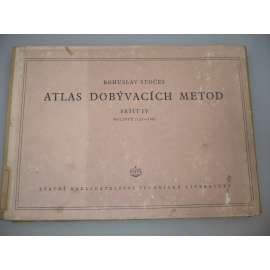 Atlas dobývacích metod. Sešit IV. 40 listů (121 - 160) [hornictví]