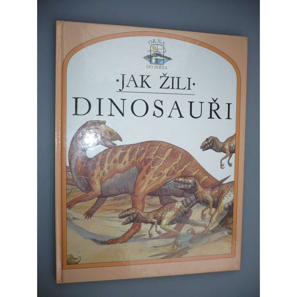 Jak žili dinosauři