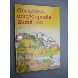 Obrázková encyklopedie Země [dětská literatura]