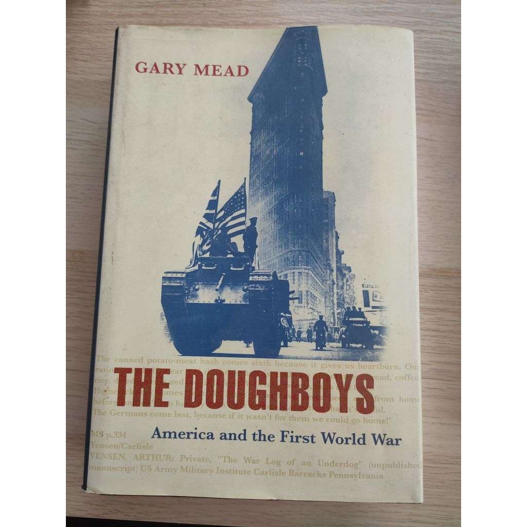 The Doughboys. America and the First World War [první světová válka]