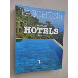 Taschen´s Favourite Hotels [architektura, turistika]