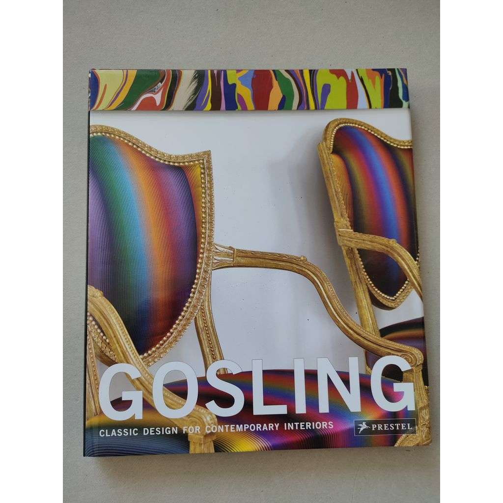 Gosling. Classic Design For Contemporary Interiors [interiér]