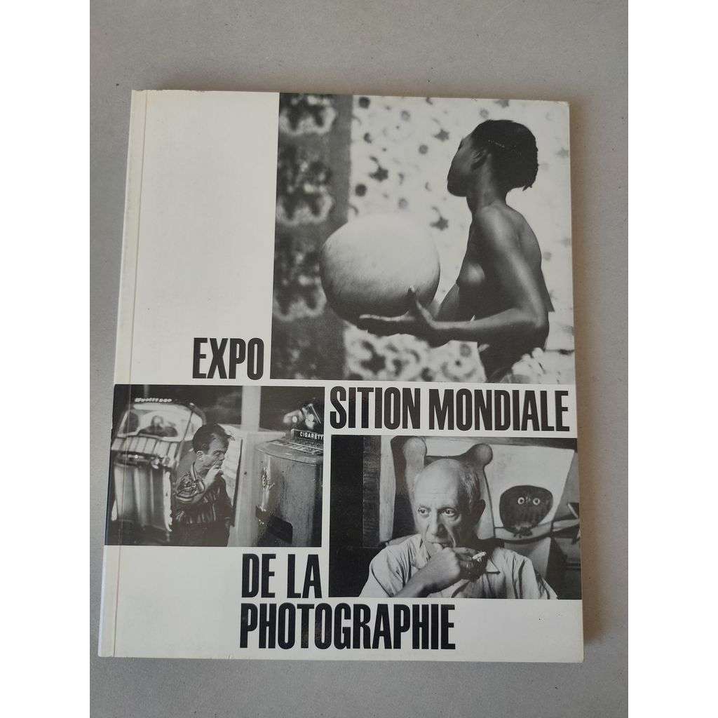 Expo Sition Mondiale de la Photographie [fotografie, výstava]