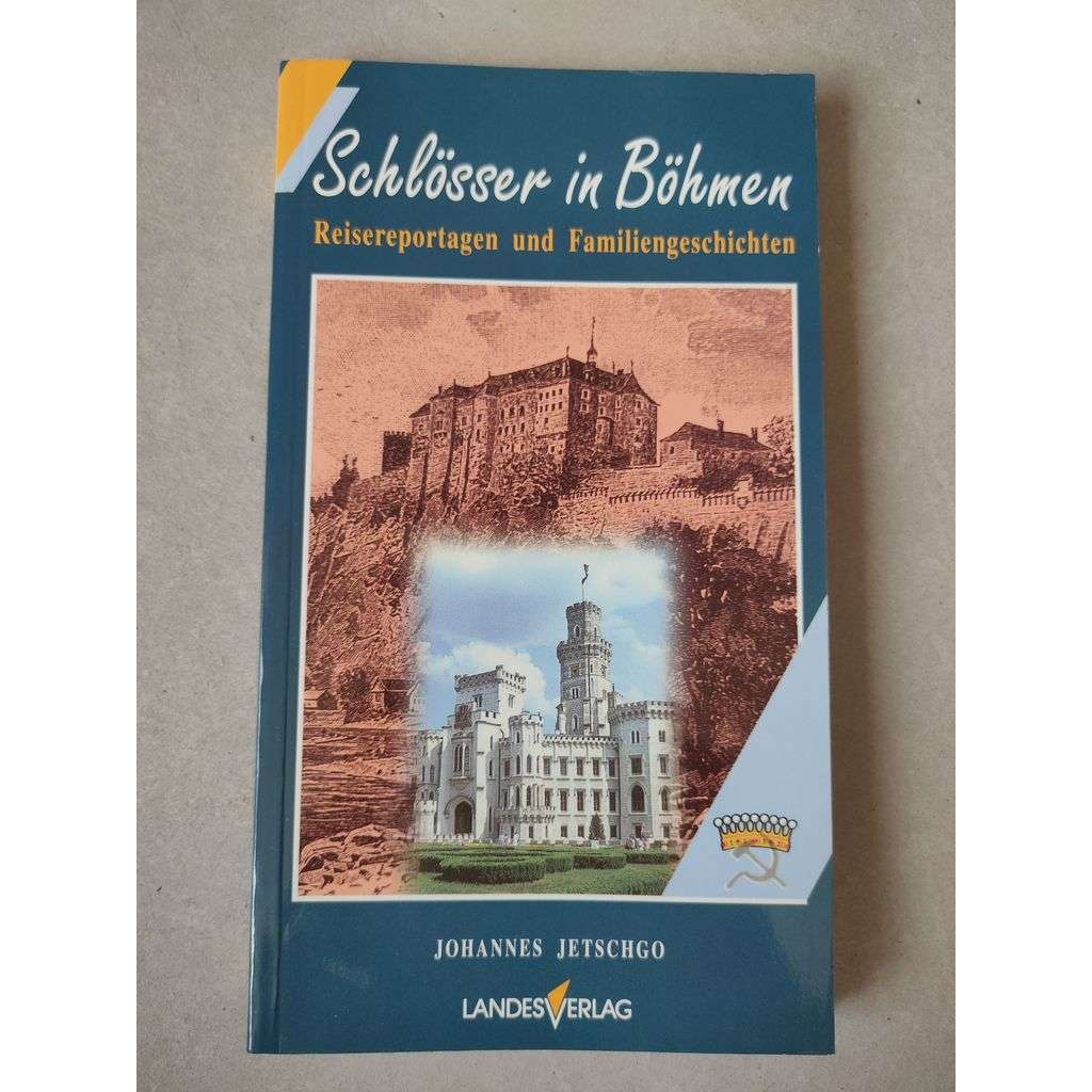 Schlösser in Böhmen [zámky v Čechách]