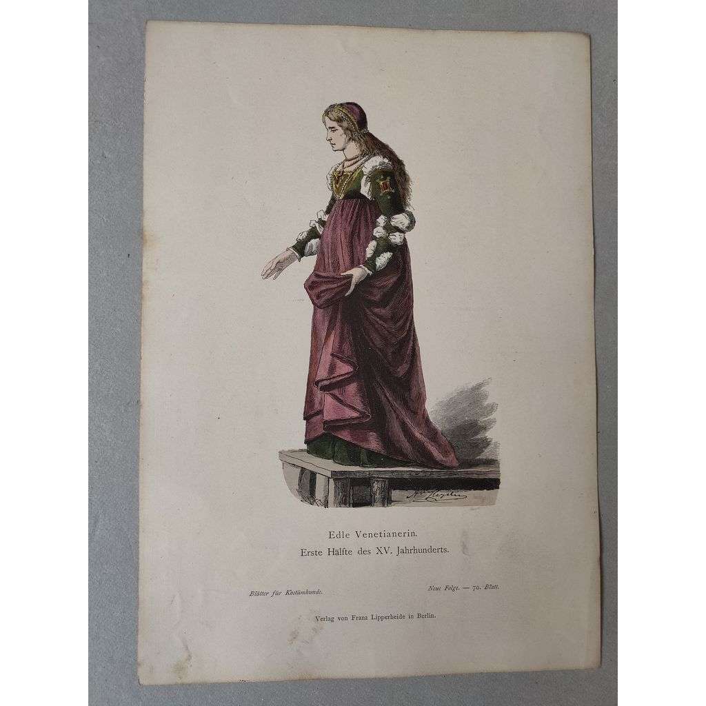 Benátská šlechtična, Benátky, Itálie - kroje, móda, národopis - kolorovaná litografie cca 1880, grafika, nesignováno