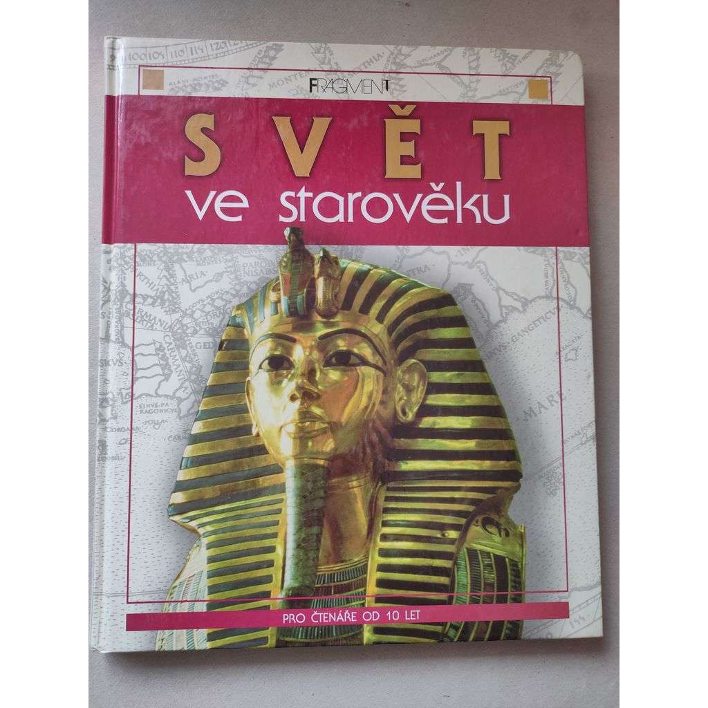 Svět ve starověku [pro děti]