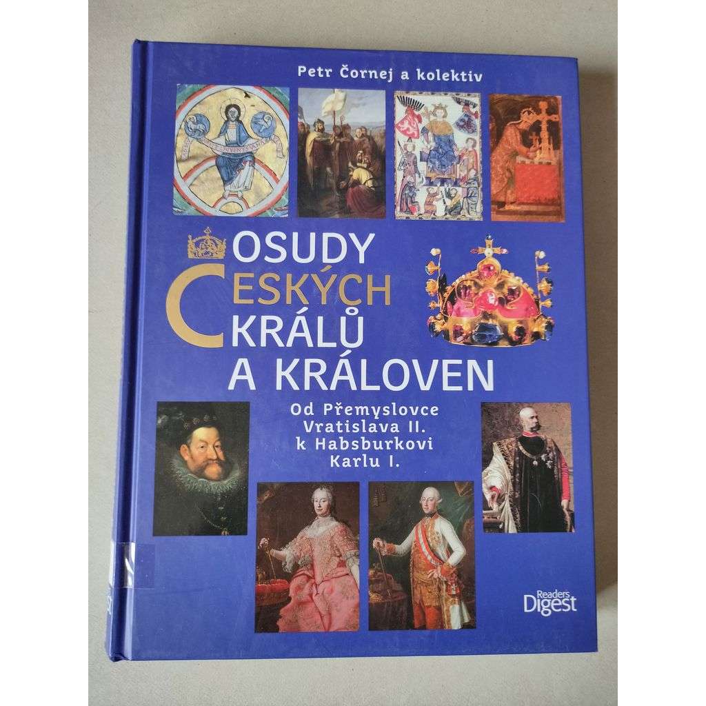 Osudy českých králů a královen [Habsburkové]